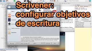 Scrivener Configurar objetivos de escritura tutorial [upl. by Hartzel]