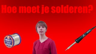 HOE Moet Je SOLDEREN TUTORIAL [upl. by Melc]