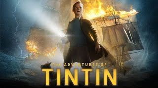 ► The Adventures of Tintin  The Movie  All Cutscenes Full Walkthrough HD [upl. by Bac]