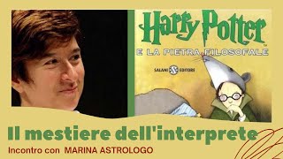 Il mestiere dellinterprete incontro con Marina Astrologo [upl. by Reeves]