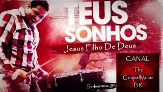 Fernandinho  Jesus Filho de Deus [upl. by Tay]