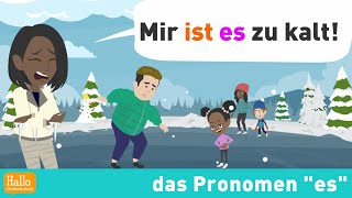 Deutsch lernen B1  Das Pronomen quotesquot und seine Funktionen  Mit Quiz [upl. by Aicissej]