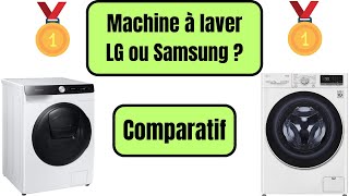 🥇​ Machine à laver LG ou SAMSUNG  Comparatif 2024 🥇​ [upl. by Johppah]