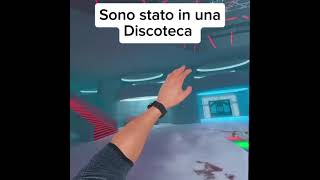 Sono stato in una Discoteca 😭🙏 divertente shorts vr [upl. by Londoner]