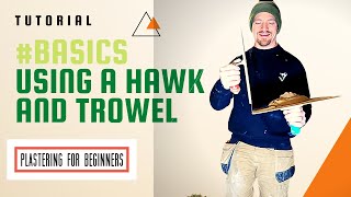 PLASTERING BASICS  Using A Hawk amp Trowel Plastering For Beginners [upl. by Lladnik]