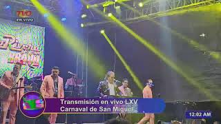 Transmisión en vivo LXV Carnaval de San Miguel [upl. by Nace]