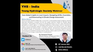 Navigating GCMs Ensembles and Downscaling in Climate Change Assessment by Yaswanth  YHS Webinar [upl. by Nneb]