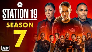 Station 19 Season 7 Trailer  Cancelled Won’t Return For Season 8 [upl. by Idden]