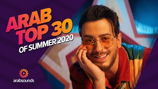 Top 30 greatest Arabic hits of summer 2020 😎🎶 [upl. by O'Donoghue184]