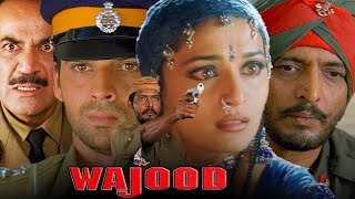 वजूद मूवी  Wajood Movie  Nana Patekar  Madhuri Dixit  Johnny Lever  Mukul Dev  Shivaji Satam [upl. by Waldo]