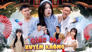 GIẤC MỘNG XUYÊN KHÔNG  Hai Anh Em Phần 801  Phim Tình Cảm Hài Hước Gãy Media [upl. by Esidarap]