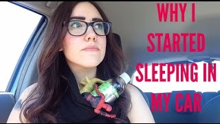 WHY I STARTED SLEEPING IN MY CAR  Katie Carney [upl. by Lledyr]