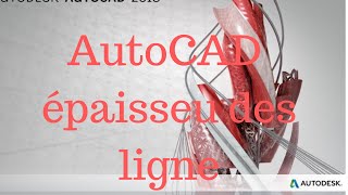 Epaisseur Des Ligne en AutoCAD 2d [upl. by Hseyaj]