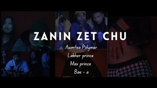 Zanin zet chu  Awmtea Polymer Lakher princeBaeaMax Prince Official Music video [upl. by Anatola95]