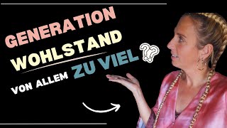 Folgen Teaser Generation Wohlstand 🛍️  Von allem zu viel❗ [upl. by Nerwal148]