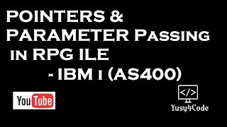 Pointers amp Parameter passing in RPG programming [upl. by Kaspar]