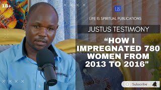 LIFE IS SPIRITUAL PRESENTS REAL LIFE TESTIMONY  quot HOW I IMPREGNATED 780 WOMEN quot [upl. by Denise]