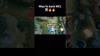 Miya Vs karie MCL ☠️🔥🔥🔥mobilelegends mlbb shortvideo shorts [upl. by Jarita]