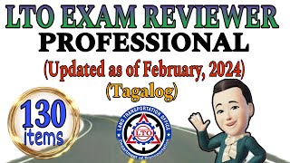 LTO EXAM REVIEWER 2024 FOR PROFESSIONAL DRIVERS LICENSE UPDATED AS OF FEBRUARY 2024 TAGALOG [upl. by Ennovoj607]