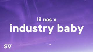 Lil Nas X  Industry Baby Lyrics Ft Jack Harlow [upl. by Paige]