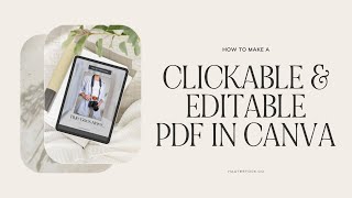 How to Make an Editable PDF in Canva Thats Clickable  Canva Tutorial [upl. by Libyc]