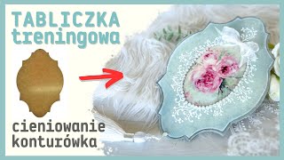 Treningowa tabliczka decoupage z efektem frezu bocznego No 989 [upl. by Holsworth]