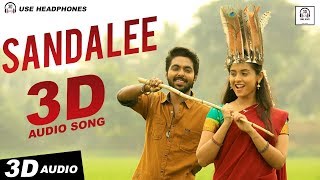 Sandalee 3D Audio Song  Semma  Must Use Headphones  Tamil Beats 3D [upl. by Conias]