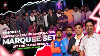 MARQUEE SET  EPISODE 01  THE CHEEKY CHEEKA IPL MOCK AUCTION  LET THE GAMES BEGIN [upl. by Ja]