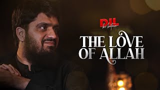 The Love of Allah  Dil Ki Batein  Ep 02 [upl. by Elata958]