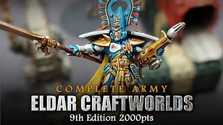 Eldar Craftworlds COMPLETE ARMY Warhammer 40K 9th Edition 2000pts [upl. by Margaux]