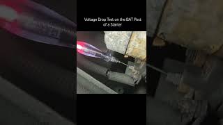 Starter Motor Tests you MUST Learn voltage drop on battery post of starter [upl. by Alyehc]