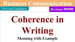 Coherence coherence in writing specific writing features coherent in business communication mba [upl. by Raval]