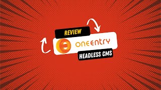 Headless CMS OneEntry Review [upl. by Neumeyer]