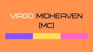 VIRGO MIDHEAVEN [upl. by Llenram]