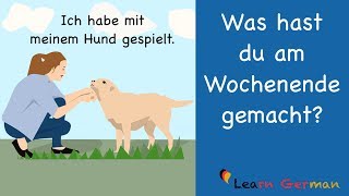 Learn German  German Speaking  Was hast du am Wochenende gemacht  Sprechen  A1  A2 [upl. by Apps]