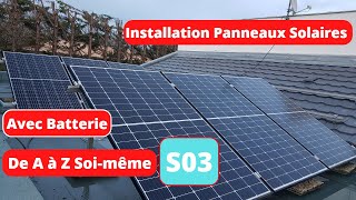 installation panneaux solaire avec batterie soimême de A a Z partie 3 [upl. by Modesty202]