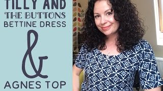 Tilly and The Buttons Bettine Dress and Agnes Top plus my sewing plans for next week [upl. by Dean]