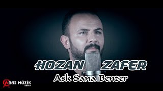 Hozan Zafer  Aşk Sana Benzer [upl. by Aidam]