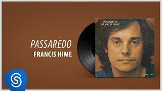 Francis Hime  Passaredo Álbum Passaredo [upl. by Asilenna]