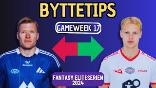 Byttetips for GW17 Fantasy Eliteserien  Eliteserien Fantasy 2024 Tips [upl. by Aiden]