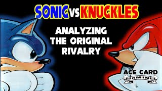 Sonic Vs Knuckles  An Analysis of the Original Rivalry Ahead of Sonic Movie 2 [upl. by Negeam]