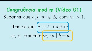 Profmat MA14 Congruência Módulo m Vídeo 01 [upl. by Acysej]