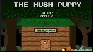 Youre Invited to the Introduction of The Hush Puppy [upl. by Hpesojnhoj]