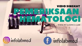 Vidio Singkat • PEMERIKSAAN HEMATOLOGI RUTIN [upl. by Munson]