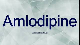 Amlodipine Pronunciation How to Say Amlodipine  Clear and Easy Tutorial [upl. by Amsirahc48]