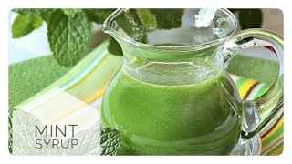 Homemade Mint Syrup  How to Make Mint Syrup at Home 🏡 [upl. by Haiel188]