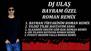 DJ ULAŞ 2024 BAYRAM ÖZEL ROMAN REMİX romanremix 2024romanhavası djulaş [upl. by Yancy]