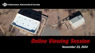 Online Viewing Session  November 23 2024 [upl. by Hughmanick]