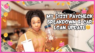 PAYDAY ROUTINE  122138 Paycheck with supplemental income Breakdown  Car Loan Payoff UPDATE [upl. by Hildick]