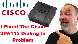 How I Fixed The Cisco SPA112 Dialing In Problem [upl. by Agnes]